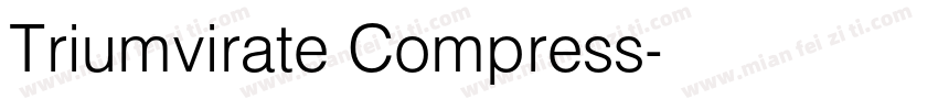 Triumvirate Compress字体转换